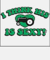 tl-i_think_his_tractors_sexy_shirt.jpg