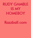 RUDY GAMBLE IS MY HOMEBOY shirt