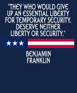 Benjamin Franklin - Liberty vs. Security t-shirt