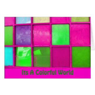 Its A Colorful World card