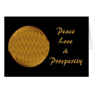 Peace Love & Prosperity card