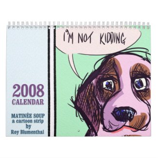 Bambi stars in her very own Matinee Soup 2008 Calendar, now on selling at Zazzle!