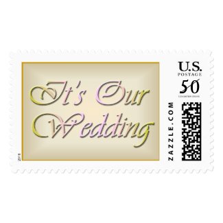 Parchment Style: It's Our Wedding stamp