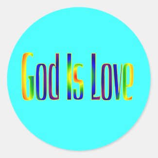 God Is Love sticker