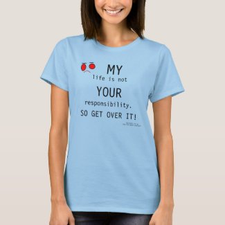 So Get Over It shirt