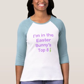Easter Bunnys Top 8 shirt