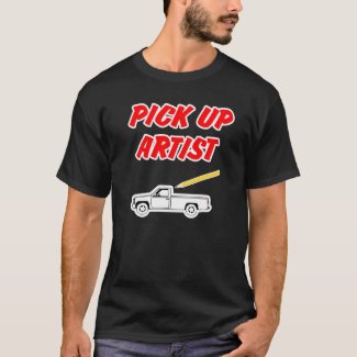 Pick Up Artist T-Shirt shirt