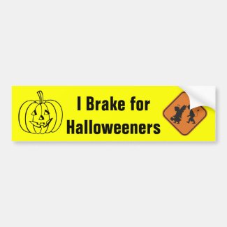 I Brake for Halloweeners bumpersticker