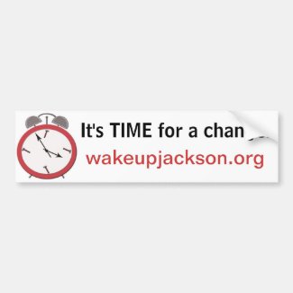 WAKE UP JACKSON bumpersticker