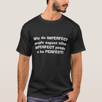 IMPERFECT people shirt