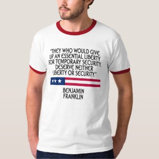 Benjamin Franklin - Liberty or Security t-shirt