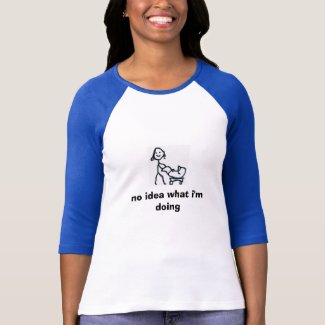 Clueless Mom t-shirt